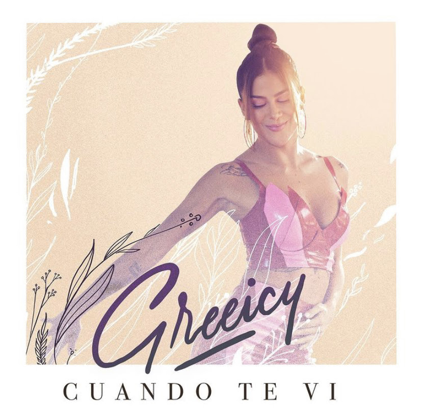 Cuando te vi Greeicy